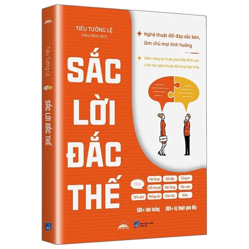 Sách Sắc Lời Đắc Thế tác giả Tiểu Tưởng Lệ kỹ năng giao tiếp đối đáp tư duy sắc bén Sách Sắc Lời Đắc Thế tác giả Tiểu Tưởng Lệ kỹ năng giao tiếp đối đáp tư duy sắc bén
