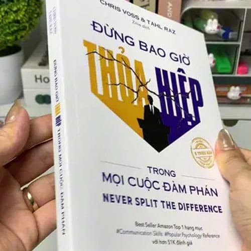 Bí Quyết Đàm Phán Đỉnh Cao Trong Cuốn Sách Đừng Bao Giờ Thỏa Hiệp Cuốn Hút
