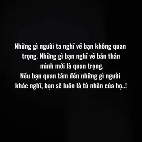Học Cách Sống Cho Chính Mình Thay Vì Làm Tù Nhân Dư Luận Học Cách Sống Cho Chính Mình Thay Vì Làm Tù Nhân Dư Luận