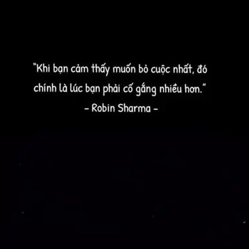 Lời Khuyên Robin Sharma Giúp Bạn Vượt Qua Khi Muốn Bỏ Cuộc Lời Khuyên Robin Sharma Giúp Bạn Vượt Qua Khi Muốn Bỏ Cuộc