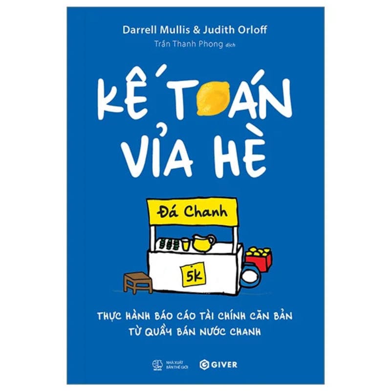 Sách Kế Toán Vỉa Hè Thực Hành Báo Cáo Tài Chính Căn Bản Quản Lý Dòng Tiền Cho Người Mới Bắt Đầu
