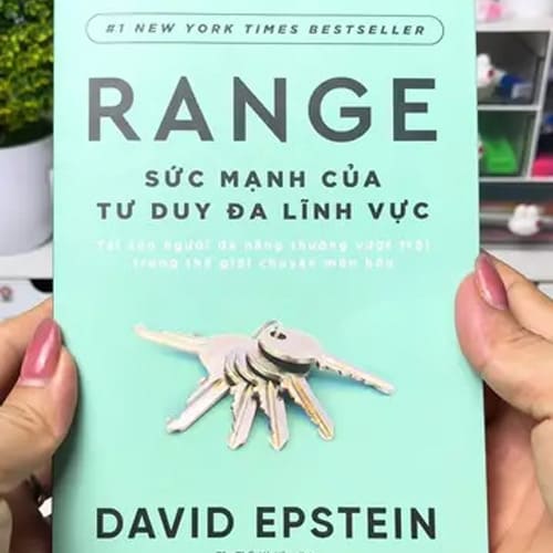 Sách Range: Liệu Chuyên Môn Sâu Có Còn Là Con Đường Duy Nhất Để Thành Công?