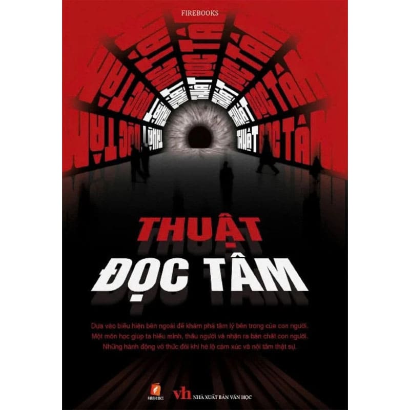 Sách Thuật Đọc Tâm 100 Phương Pháp Nhìn Người Và Đọc Vị Tâm Lý Đối Phương Hiệu Quả Nhất