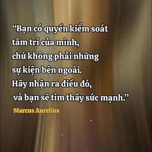Triết Lý Kiểm Soát Tâm Trí Và Sức Mạnh Nội Tại Từ Marcus Aurelius Triết Lý Kiểm Soát Tâm Trí Và Sức Mạnh Nội Tại Từ Marcus Aurelius